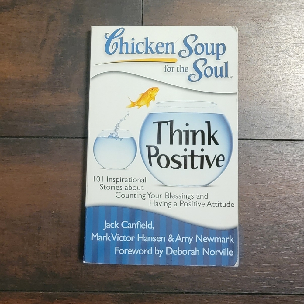 Chicken Soup for the Soul "Think Positive" Book